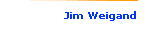 Jim Weigand